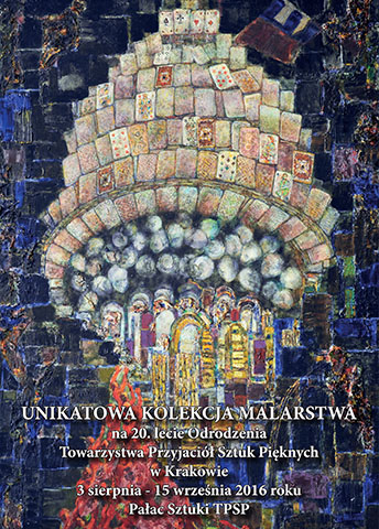 "This Unique Collection of Paintings by the 20th Anniversary of the Rebirth of The Society of Friends of Fine Arts in Krakow", Krakow 2016, pp. 118